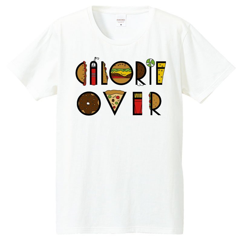 T-shirt / Calorie over taypo
