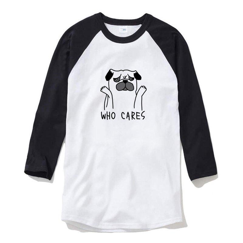Who Cares Pug 七分袖T恤 白黑色 巴哥 哈巴狗 动物 礼物 狗