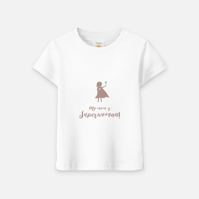 my mom is superwoman(浅色版) - 童装短袖T-shirt