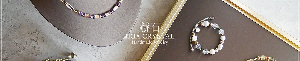 设计师品牌 - HOX CRYSTAL Handmade Jewelry