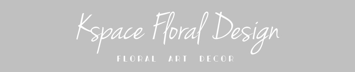 设计师品牌 - Kspace Floral Design 十里繁花