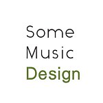 Some Music Design