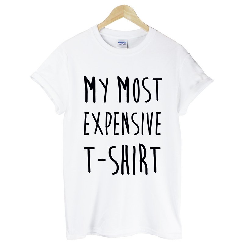 MY MOST EXPENSIVE T-SHIRT短袖T恤-2色 我最贵的T恤 文青 设计 文字 趣味 幽默 - 男装上衣/T 恤 - 其他材质 多色