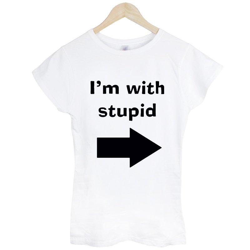 I'M WITH STUPID女生短袖T恤-2色 我跟笨蛋在一起  设计文字 趣味 - 女装 T 恤 - 其他材质 多色