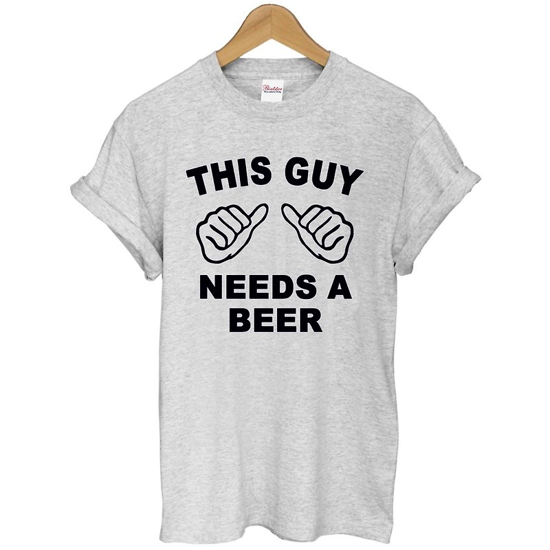 THIS GUY NEEDS BEER短袖T恤-2色 这个男的需要啤酒 趣味 新年 party 礼物 文青 艺术 设计 时髦 文字 时尚 - 男装上衣/T 恤 - 其他材质 多色