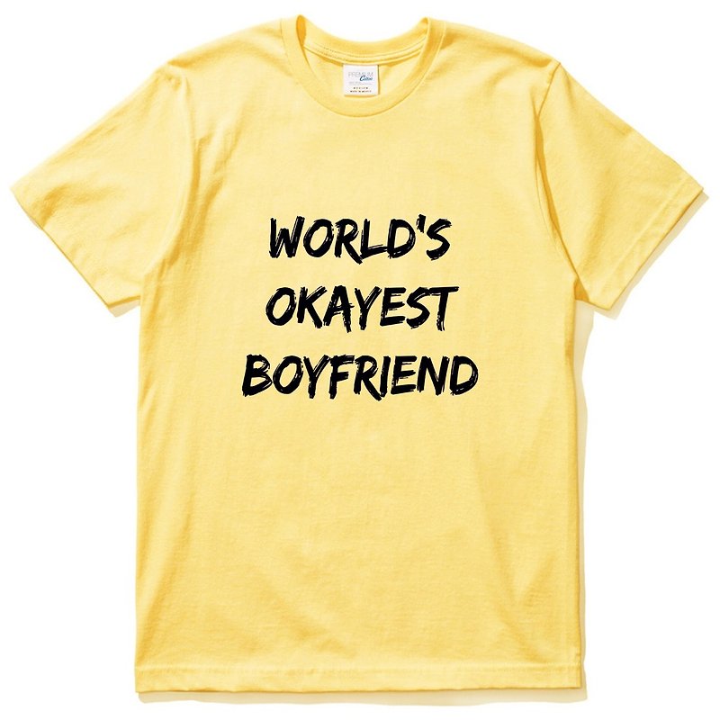 World's Okayest Boyfriend 短袖T恤 黄色 全世界最OK的男朋友 文青 艺术 设计 时髦 文字 时尚 - 男装上衣/T 恤 - 棉．麻 黄色