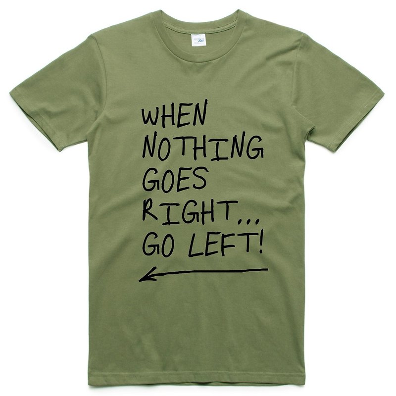 When Nothing Goes Right. 【现货】中性短袖T恤 军绿 英文字礼物 - 男装上衣/T 恤 - 棉．麻 绿色