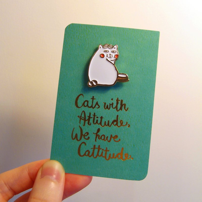 【Cattitude】咩强 猫咪 猫 金属 胸章 胸针 - 胸针 - 其他金属 白色