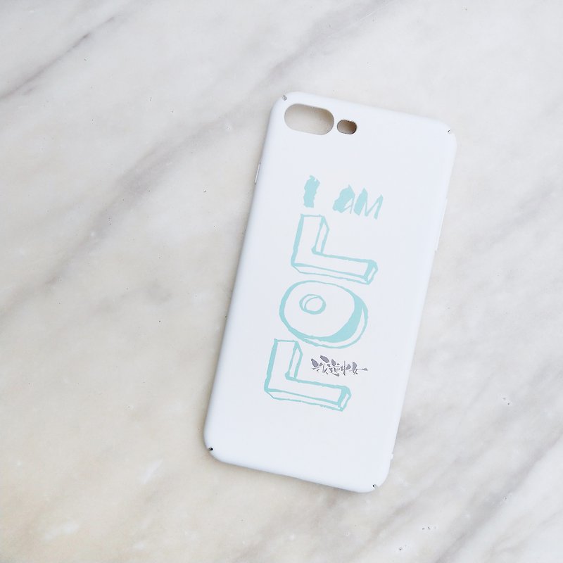 iPhone手机壳-I AM LOL WH+MT - 手机壳/手机套 - 塑料 白色