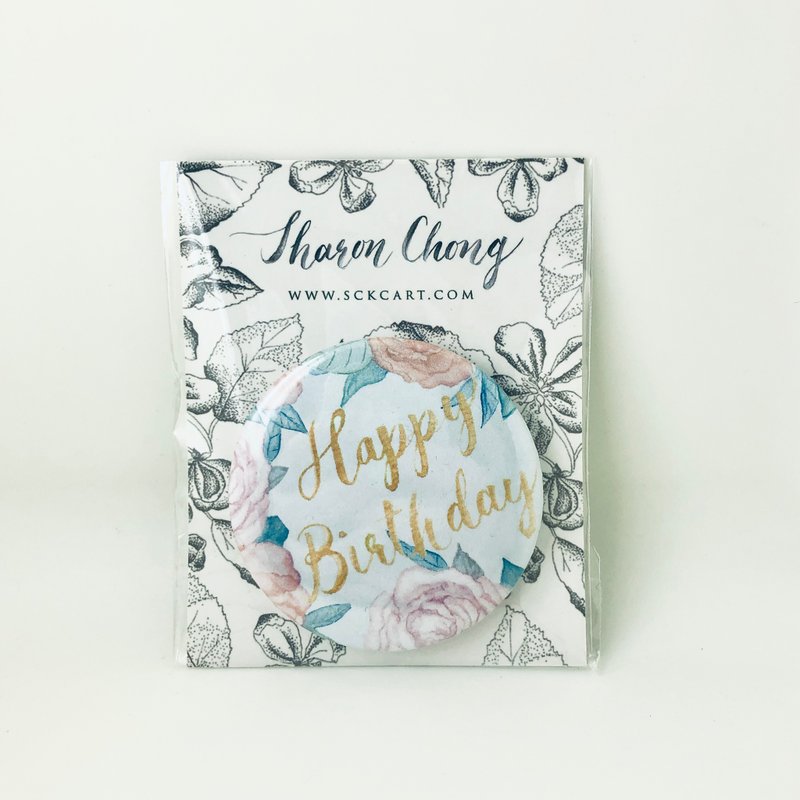 手绘水彩花纹图案配Happy Birthday字襟章 插画襟章 - 徽章/别针 - 塑料 透明