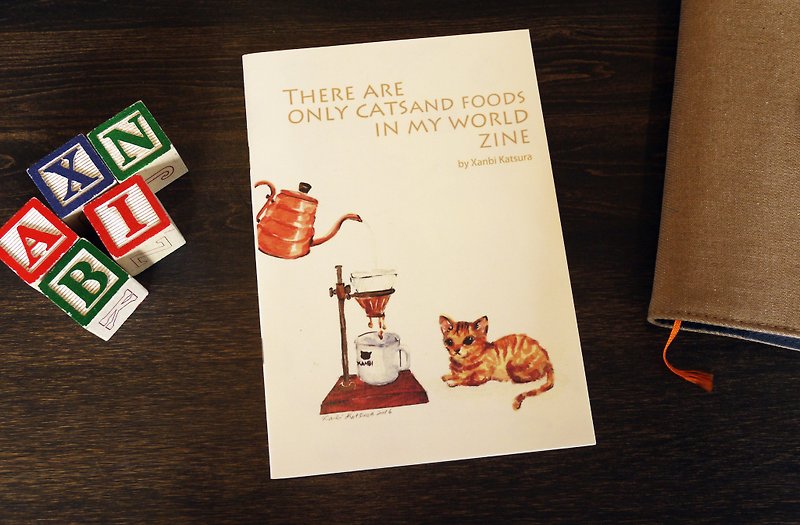 我的世界只有猫跟食物 / ZINE 独立刊物 /最后数量 不再印制 - 刊物/书籍 - 纸 多色
