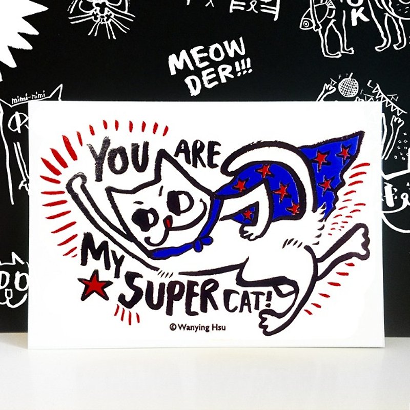 Wanying Hsu 猫下去明信片 "YOU ARE MY SUPER CAT" - 卡片/明信片 - 纸 