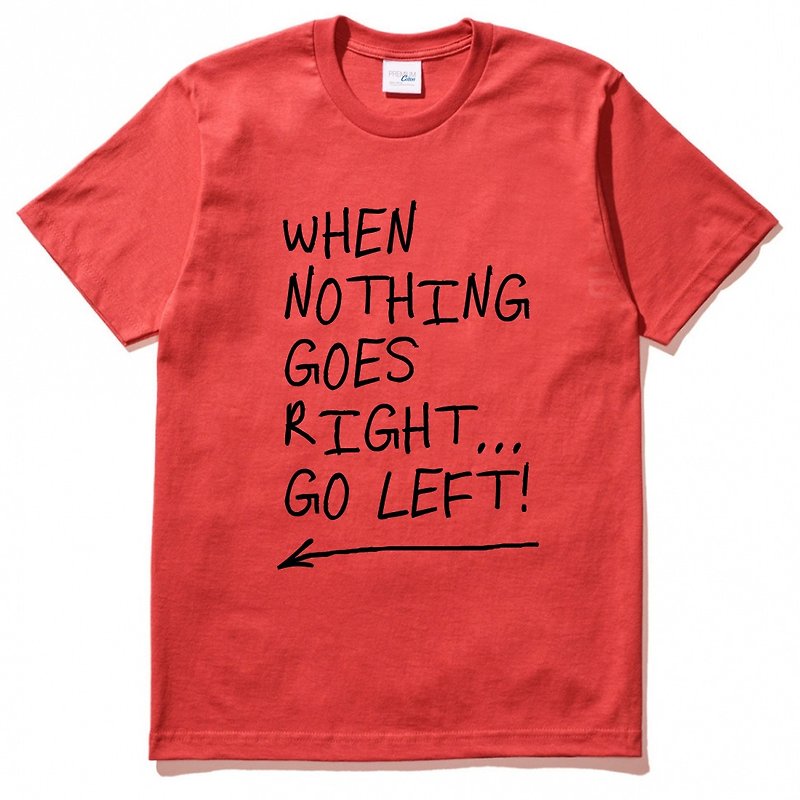 When Nothing Goes Right. 【现货】男女短袖T恤 红色  英文文字正能量正向礼物 - 女装 T 恤 - 棉．麻 红色