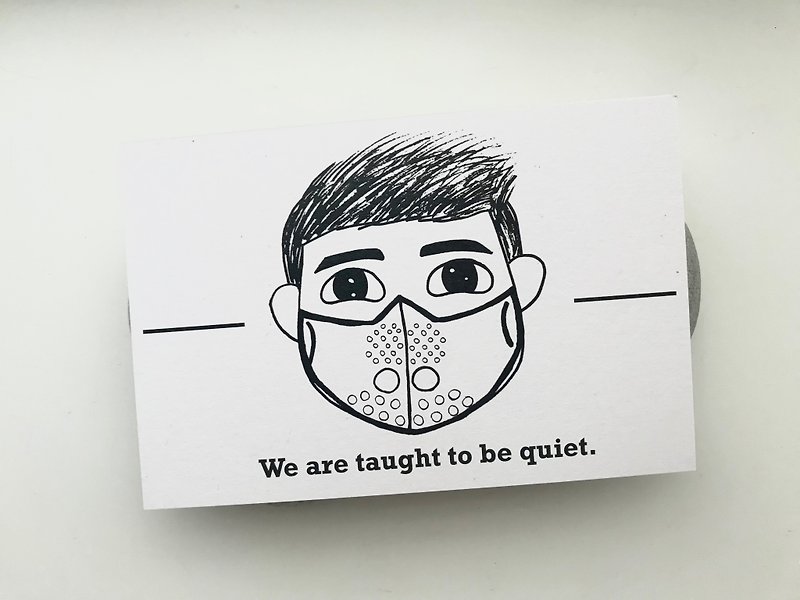 Postcard - We are taught to be quiet. - 卡片/明信片 - 纸 白色