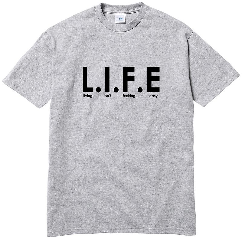 Living isn't fxxking easy LIFE 短袖T恤 灰色 文字 英文 生活 - 男装上衣/T 恤 - 棉．麻 灰色