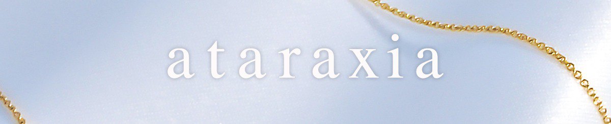 设计师品牌 - ataraxia