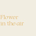 设计师品牌 - Flower in the air