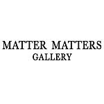 设计师品牌 - MATTER MATTERS GALLERY
